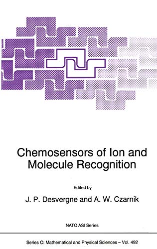 Chemosensors of Ion and Molecule Recognition (Nato Science Series C:, 492, Band 492)