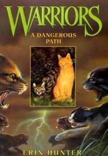 Warriors #5: A Dangerous Path