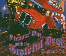 Steppin' Out With the Grateful Dead