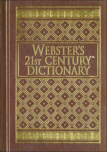Twenty-First Century Desk Reference Set: Dictionary