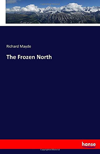 The Frozen North