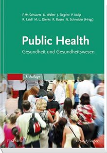 Public Health: Gesundheit und Gesundheitswesen