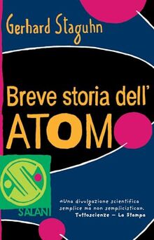 Breve storia dell'atomo (Brevi storie tascabili)