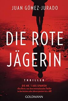 Die rote Jägerin: Thriller