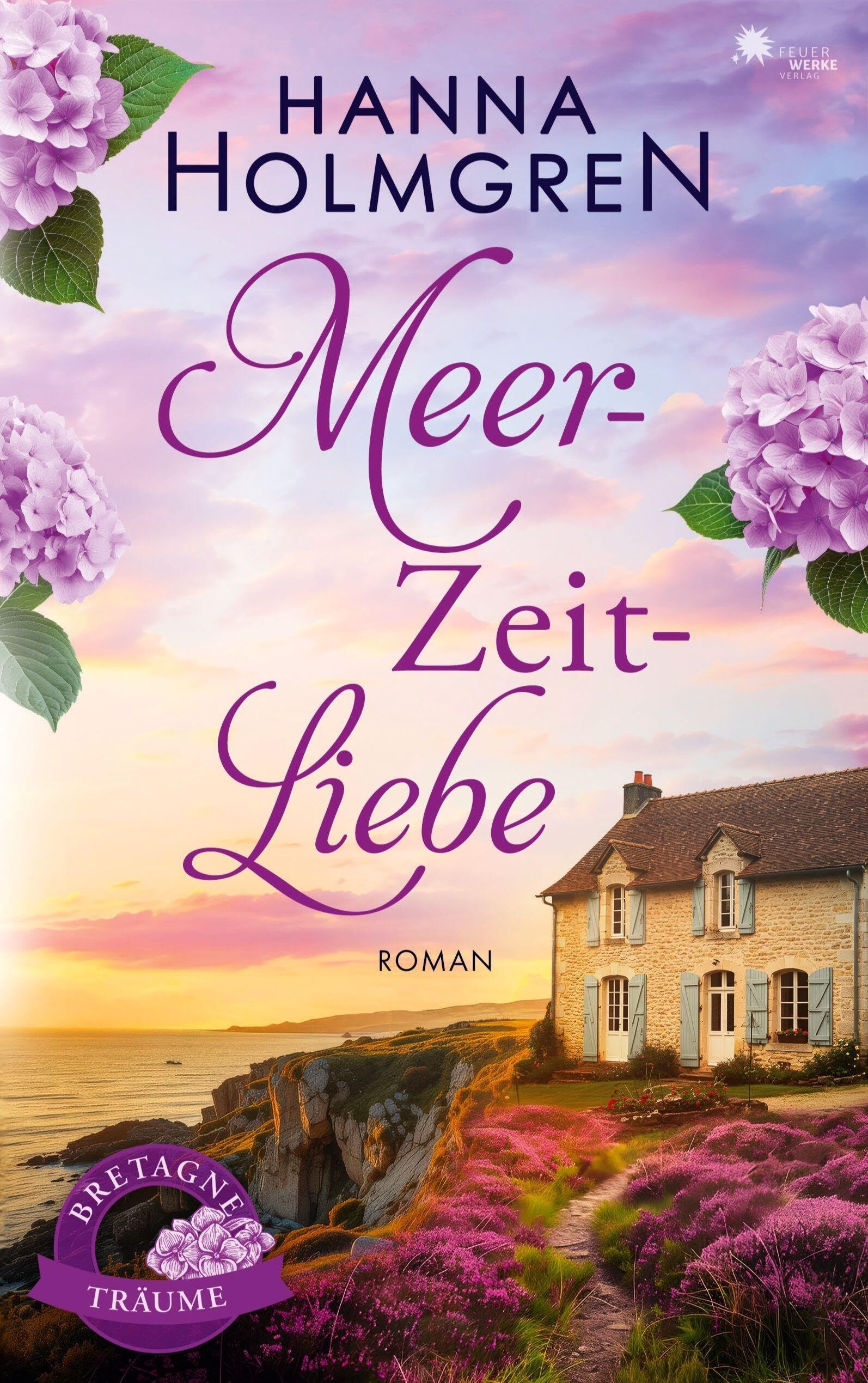 MeerZeitLiebe (Bretagne-Träume 3)