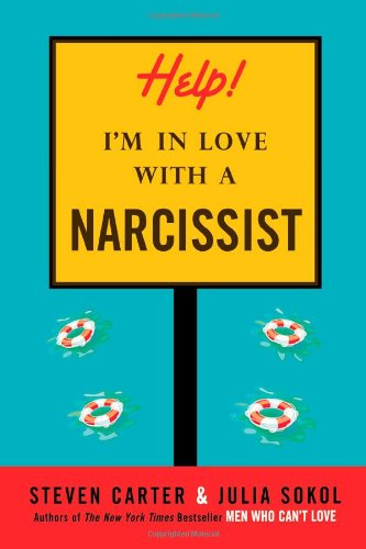 Help! I'm in Love with a Narcissist