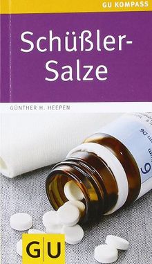 Schüßler-Salze (GU Gesundheits-Kompasse)