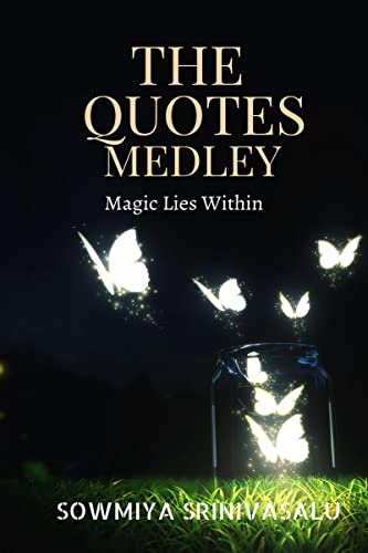 The Quotes Medley