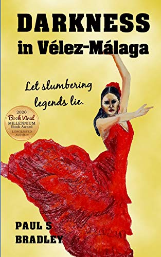 Darkness in Velez-Malaga (Andalusian Mystery)