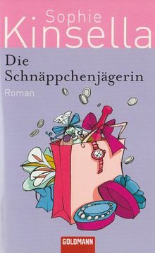 Die Schnäppchenjägerin: Roman