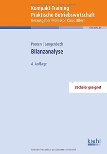 Kompakt-Training Bilanzanalyse (Kompakt-Training Praktische Betriebswirtschaft)