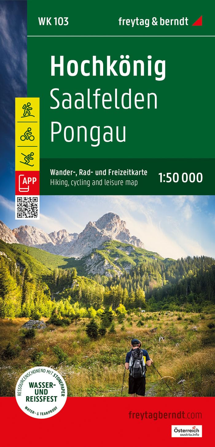 Hochkönig, Wander-, Rad- und Freizeitkarte 1:50.000, freytag & berndt, WK 103: Saalfelden - Pongau, mit APP, wasserfest und reißfest (freytag & berndt Wander-Rad-Freizeitkarten)
