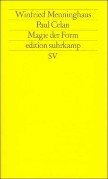 Paul Celan: Magie der Form (edition suhrkamp)