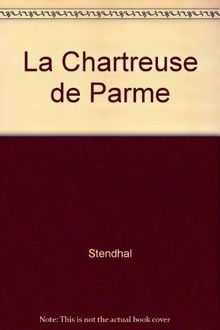 La Chartreuse de Parme