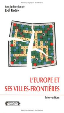 L'Europe et ses villes-frontières