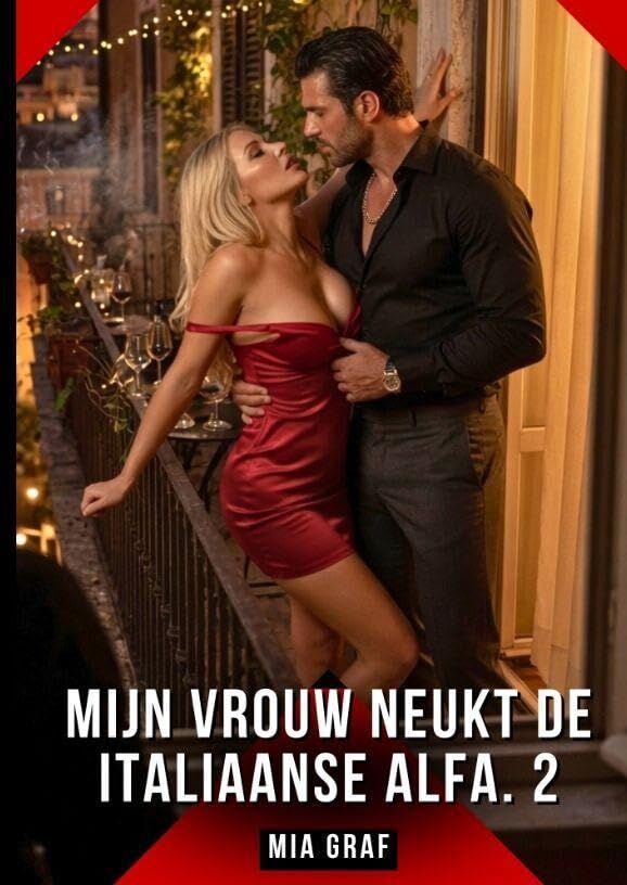 Mijn Vrouw Neukt de Italiaanse Alfa. 2