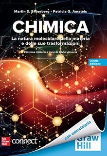 Chimica. La natura molecolare della materia e delle sue trasformazioni. Con Connect (Scienze)