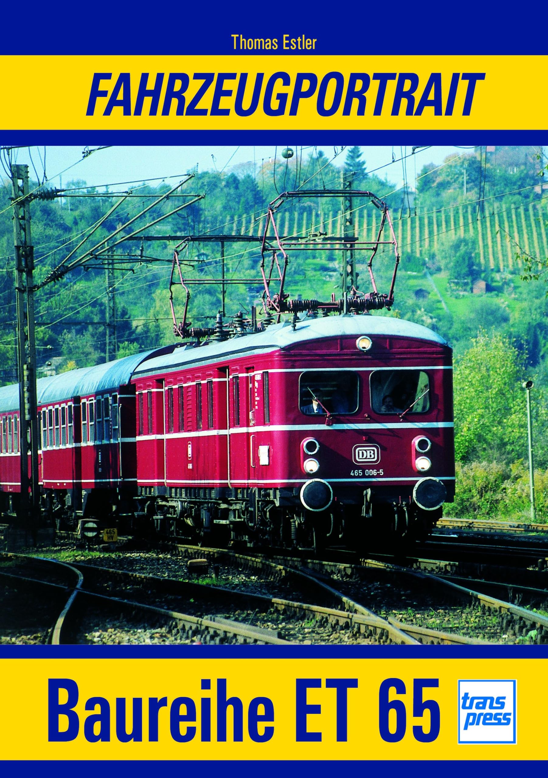 Fahrzeugportrait Baureihe ET 65