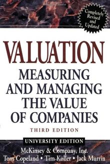 Valuation: Measuring and Managing the Value of Companies (Wiley Finance)