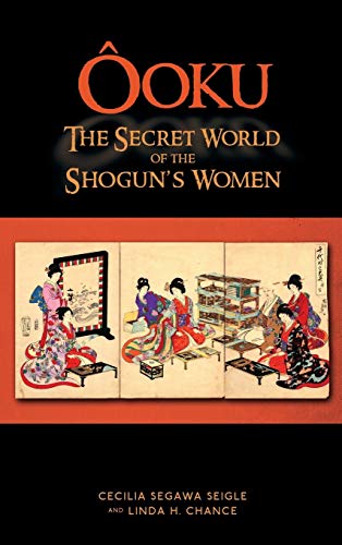 Ooku, the Secret World of the Shogun's Women