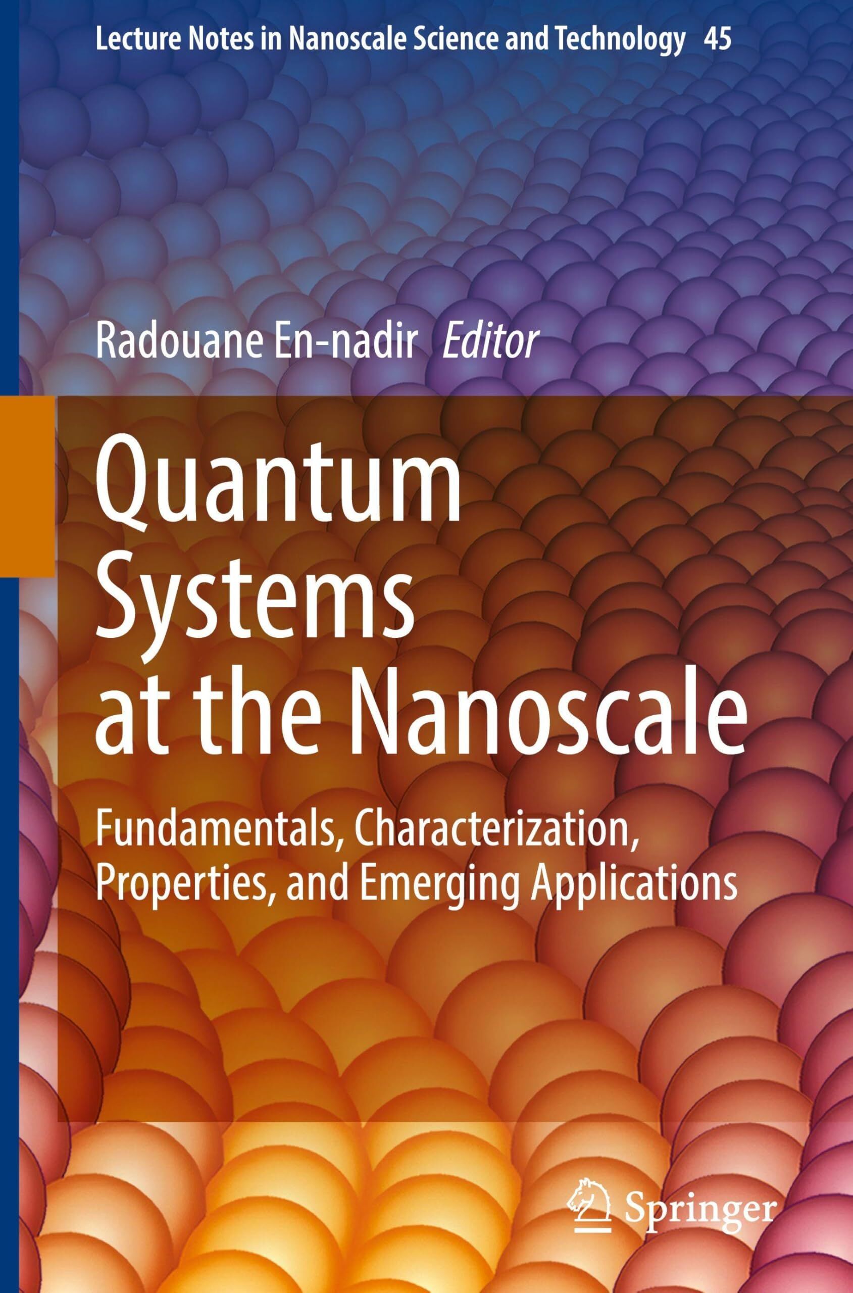 Quantum Systems at the Nanoscale
