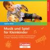 Musik und Spiel für Kleinkindern. CD