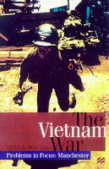 The Vietnam War (Problems in Focus S.)