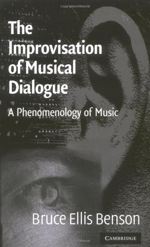 The Improvisation of Musical Dialogue: A Phenomenology of Music