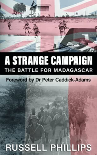 A Strange Campaign: The Battle for Madagascar