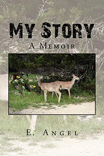 My Story: A Memoir