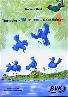 Tierische-Warum-Geschichten 1. Kopiervorlagen. 3. und 4. Klasse Grundschule und Förderschule (Lernmaterialien)