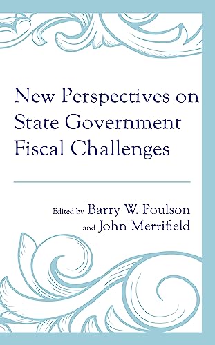 New Perspectives on State Government Fiscal Challenges