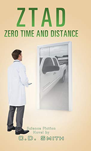 Ztad: Zero Time and Distance