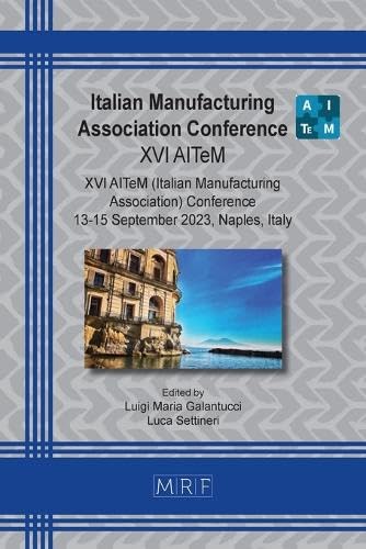 Italian Manufacturing Association Conference: XVI AITeM (Materials Research Proceedings, Band 35)