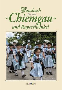 Hausbuch für den Chiemgau und Rupertiwinke,l Band 5