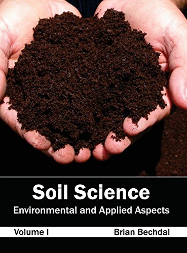 1: Soil Science: Environmental and Applied Aspects (Volume I)