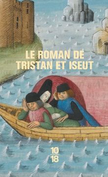 Le roman de Tristan et Iseut