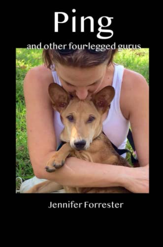 Ping and other four legged gurus