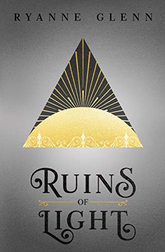 Ruins of Light (Descent of Shadows Book 2)