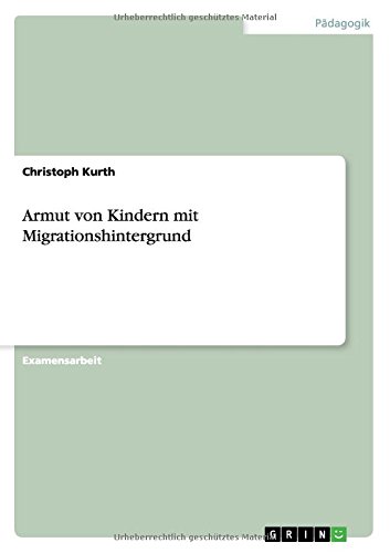 Armut von Kindern mit Migrationshintergrund