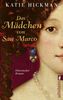 Das Mädchen von San Marco: Roman