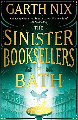 Nix, Garth: The Sinister Booksellers of Bath