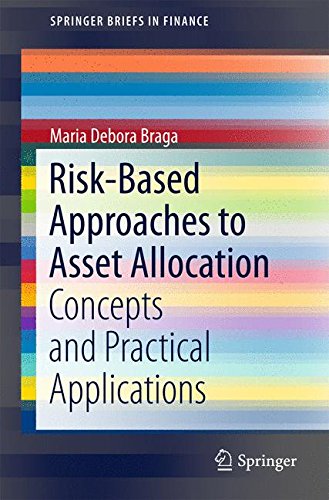 Risk-Based Approaches to Asset Allocation: Concepts and Practical Applications (SpringerBriefs in Finance)