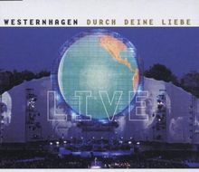 Durch Deine Liebe/Wieder Hier