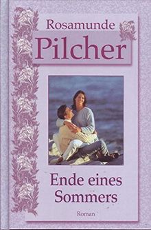 Ende eines Sommers Roman von Pilcher Rosamunde und Claudia Übers. Preuschoft | Buch | Zustand gut