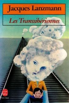 Les transsiberiennes