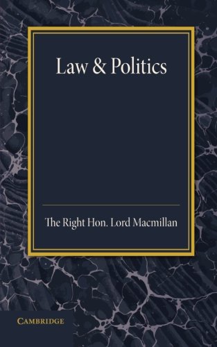 Lord Macmillan Law And Politics