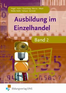 Ausbildung Im Einzelhandel - Band 2 (Lehr-/Fachbuch) Von Heinz Hagel