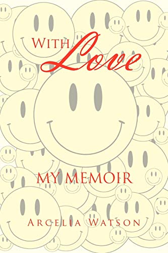 With Love: My Memoir