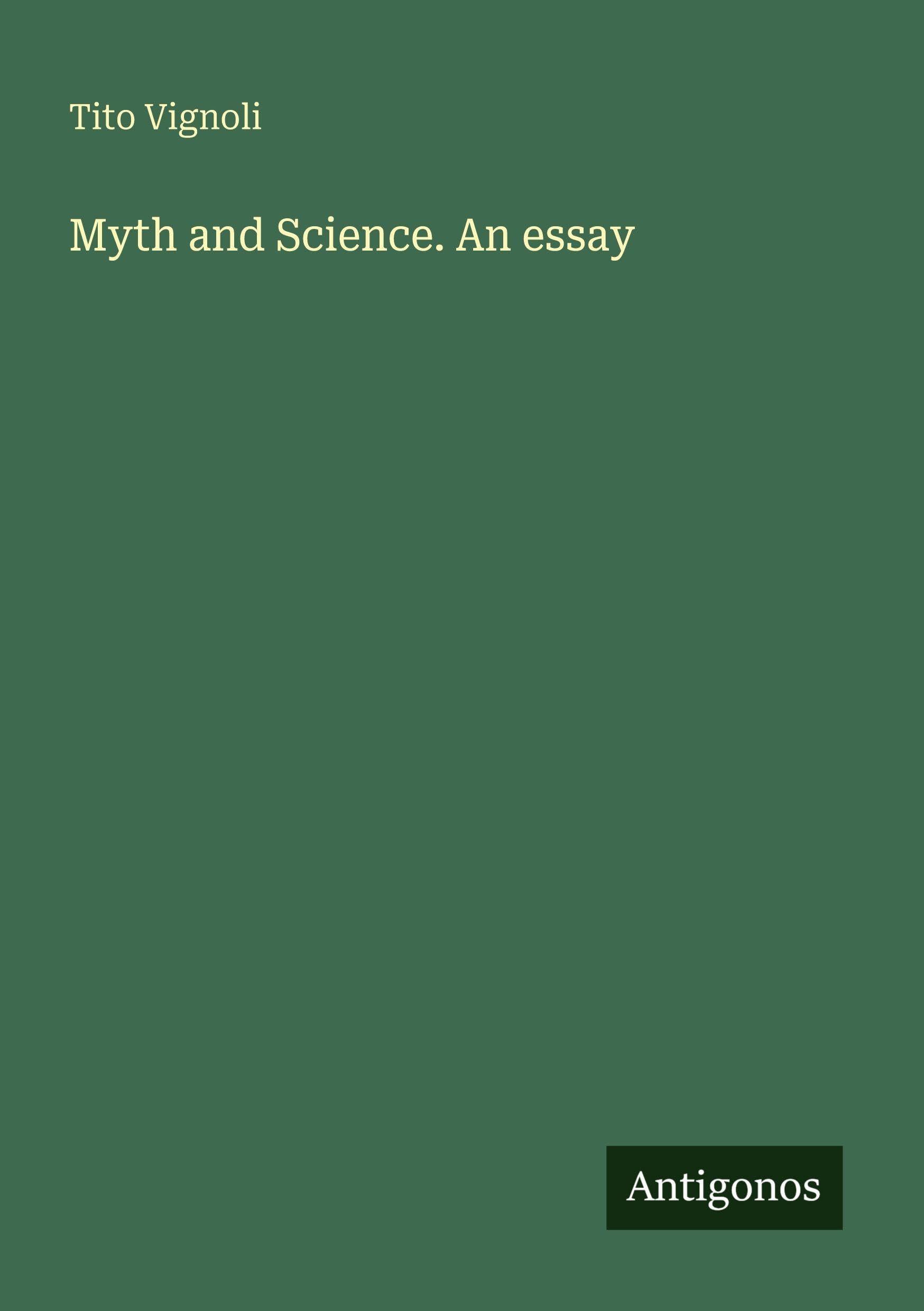 Myth and Science. An essay